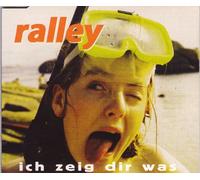 Ralley - Ich zeig dir was