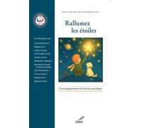 Rallumez les etoiles: L’accompagnement des blessés psychiques
