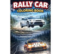 Rally Car Coloring Book: Libro da colorare ispirato al mondo del rally