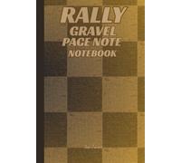 RALLY GRAVEL PACE NOTE NOTEBOOK LOOSE SURFACE VIBESFOR YOUR PACE NOTES FROM EVERY SPECIAL STAGE TO GET GOOD RESULTS: For Teens, Adults and Seniors