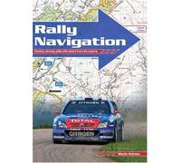 Rally Navigation: Develop Winning Skills with Advice from the Experts