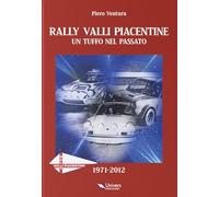 Rally valli piacentine. Un tuffo nel passato