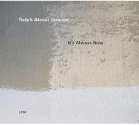 Ralph Alessi – It's Always Now – CD – Estuche Jewel