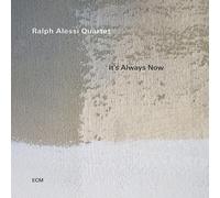 Ralph Alessi – It's Always Now – Vinilo