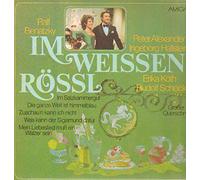 Ralph Benatzky - Im weißen Rössel, Peter Alexander, Ingeborg Halltein, Erika Köth, Rudolf Schock [Vinyl LP]