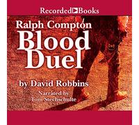 Ralph Compton Blood Duel (The Ralph Compton Novels)