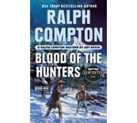 Ralph Compton Blood Of The Hunters (ebook)