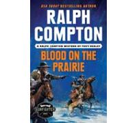 Ralph Compton Blood On The Prairie (ebook)