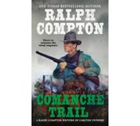 Ralph Compton Comanche Trail (ebook)