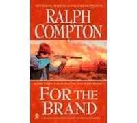 Ralph Compton For The Brand (ebook)