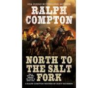 Ralph Compton North To The Salt Fork (ebook)