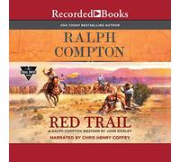 Ralph Compton Red Trail (The Trail Drive Series)