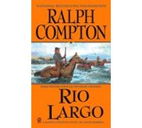 Ralph Compton Rio Largo (ebook)