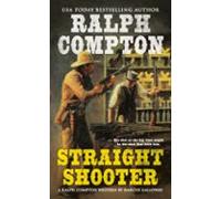 Ralph Compton Straight Shooter (ebook)