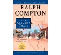 Ralph Compton The Alamosa Trail (ebook)