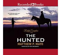 Ralph Compton The Hunted (The Ralph Compton Novels)