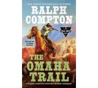 Ralph Compton The Omaha Trail (ebook)