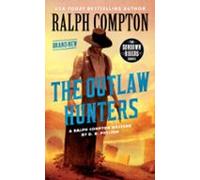 Ralph Compton The Outlaw Hunters (ebook)
