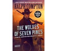 Ralph Compton The Wolves Of Seven Pines (ebook)