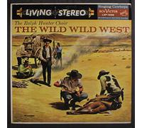 RALPH HUNTER CHOIR - The Wild Wild West [Vinyl LP]