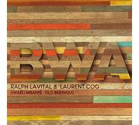 Ralph Lavital & Laurent Coq - Bwa