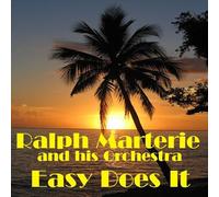 Ralph Marterie - Easy Does It