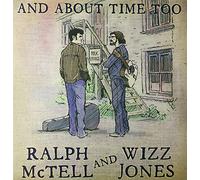Ralph McTell & Wizz Jones - And About Time Too [Vinilo]