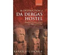 Ralph O'Connor The Destruction of Da Derga's Hostel (Tapa dura)