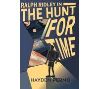 Ralph Ridley in the Hunt for Time