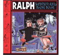 Ralph - Sophisticated Boom