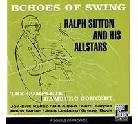 Ralph Sutton - Echoes of Swing:the Hamburg Co