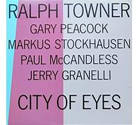 Ralph Towner - City of Eyes [Vinilo]