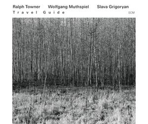 Ralph Towner/Wolfgang Muthspiel/Slava Grigor Travel Guide (CD) (Importación USA)