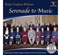 Ralph Vaughan Williams Ralph Vaughan Williams: Serenade to Music (CD) Album