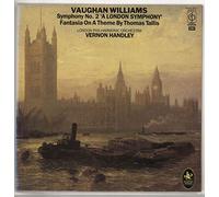 Ralph Vaughan Williams - Symphony No. 2 'A London Symphony' / Fantasia On A Theme By Thomas Tallis