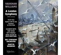 Vaughan Williams : A London Symphony et autres oeuvres. Watts, Bevan, Whately, Brabbins.