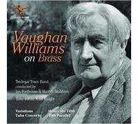 Tredegar Town Band – Vaughan Williams On Brass