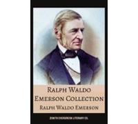 Ralph Waldo Emerson Collection (ebook)