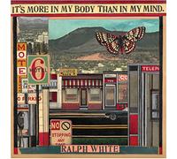 Ralph White - It's More In My Body Than In My Mind [VINYL] [Vinilo]