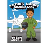 Ralphie's Calling: Coloring Book