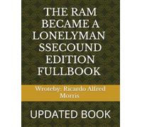 RAM BECAME A LONEY MAN SECOUND EDITION (THE GERMAN RULER)