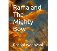 Rama and The Mighty Bow