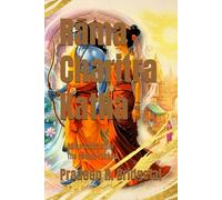 Rama Charitra Katha: Rama's Lilas in The Padma Purana (Ananda Katha Book Series)