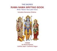 RAMA NAMA WRITING BOOK | Write “Rama” One Lakh Times | Includes Hanuman Chalisa: 100000 | Sri Rama Namas | Likhita Japa Lekhana Yagya