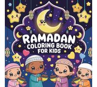 Ramadam Coloring Book for Kids: Simple Coloring Book for Kids, Large Print Coloring Books, Religious Coloring Book for Children