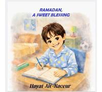 Ramadan, a sweet Blessing