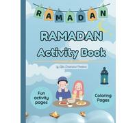 Ramadan Activity Book: Fun activities - Islamic Learning for kids (Islamic Books)
