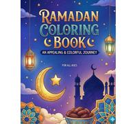Ramadan Coloring Book An Appealing and Colorful Journey