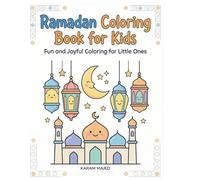 Ramadan Coloring Book for Kids Activity Book with Good Deeds Tracker, Coloring Pages & Simple Ramadan Activities: A Fun and Meaningful Ramadan ... to Learn, Color, and Practice Good Deeds