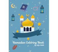 Ramadan Coloring Book: For Kids all ages, Ramadan Gifts and activities
